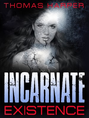 cover image of Existence: Incarnate, Book 1